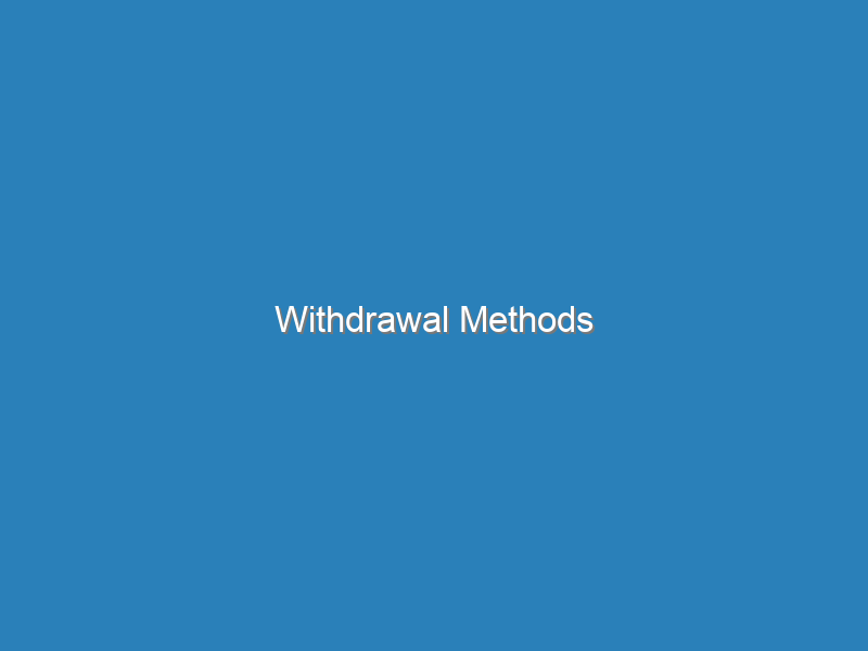 Withdrawal Methods