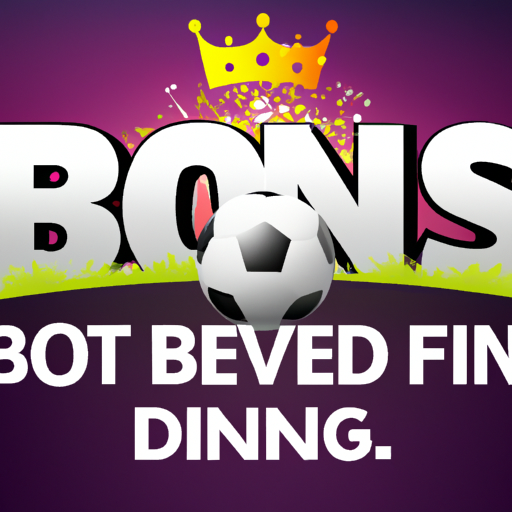 Betting Sites with Deposit Bonus: Find Yours Now