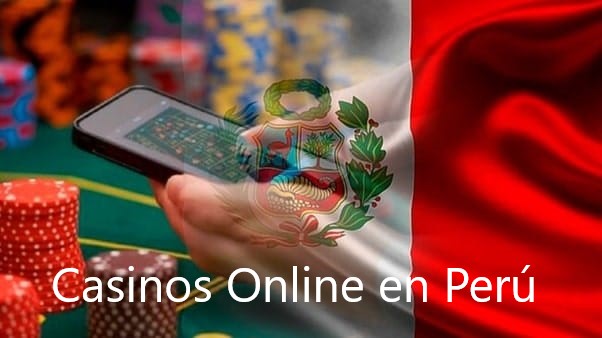 How To Play Online Casino In Peru